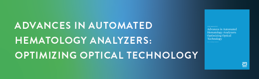  Fortschritte bei automatisierten Hämatologie-Analysegeräten: Optische Technologie optimieren